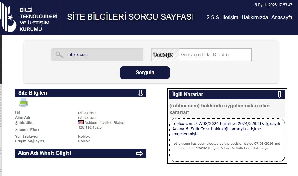 BTK Site Bilgileri Sorgu Sayfası'nda roblox.com sorgusu: Adana 6. Sulh Ceza Hâkimliği'nin 07/08/2024 tarihli kararıyla erişime engellenmiştir